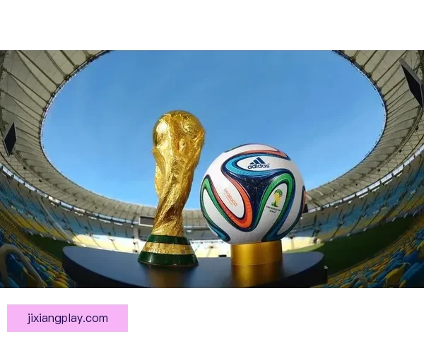 世界杯竞猜盛宴开启，预测冠军之路赢取超值大奖尽在其中